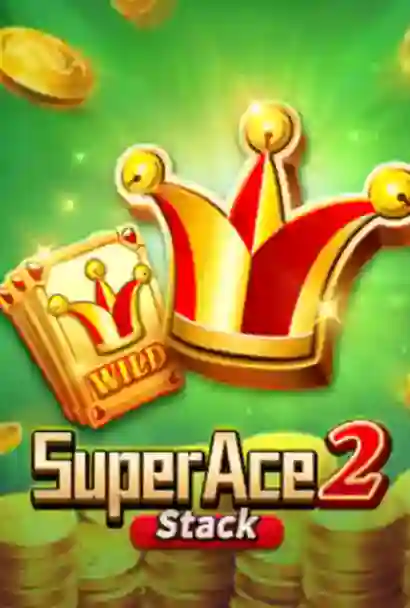 Super Ace 2 Stack